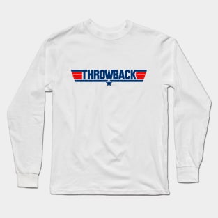 Throwback Thursday (Navy Pilot White) Long Sleeve T-Shirt